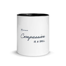 Load image into Gallery viewer, Compassion Is A Skill - Mug