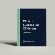 Load image into Gallery viewer, Clinical Success for Clinicians - Career Guide
