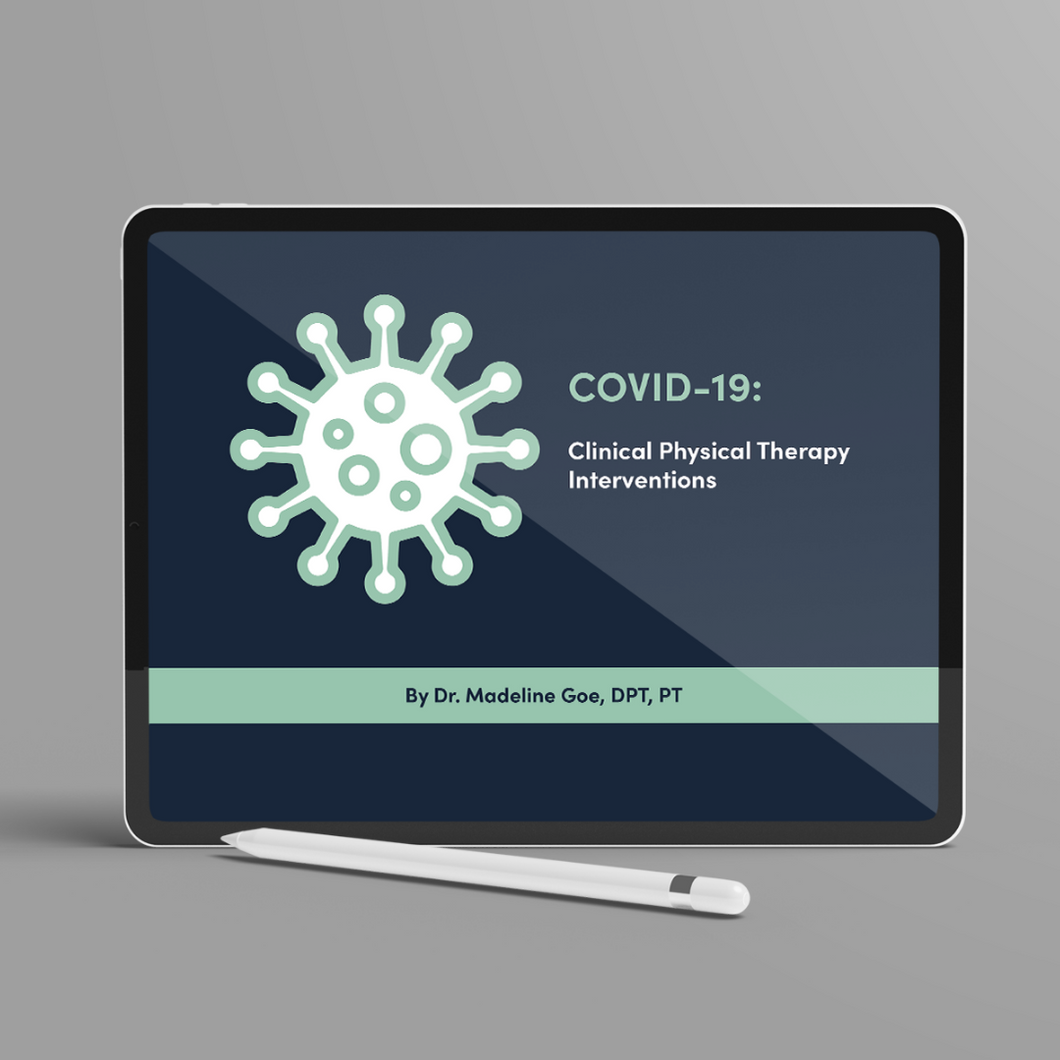 COVID-19 Clinical Physical Therapy Interventions (CEU)