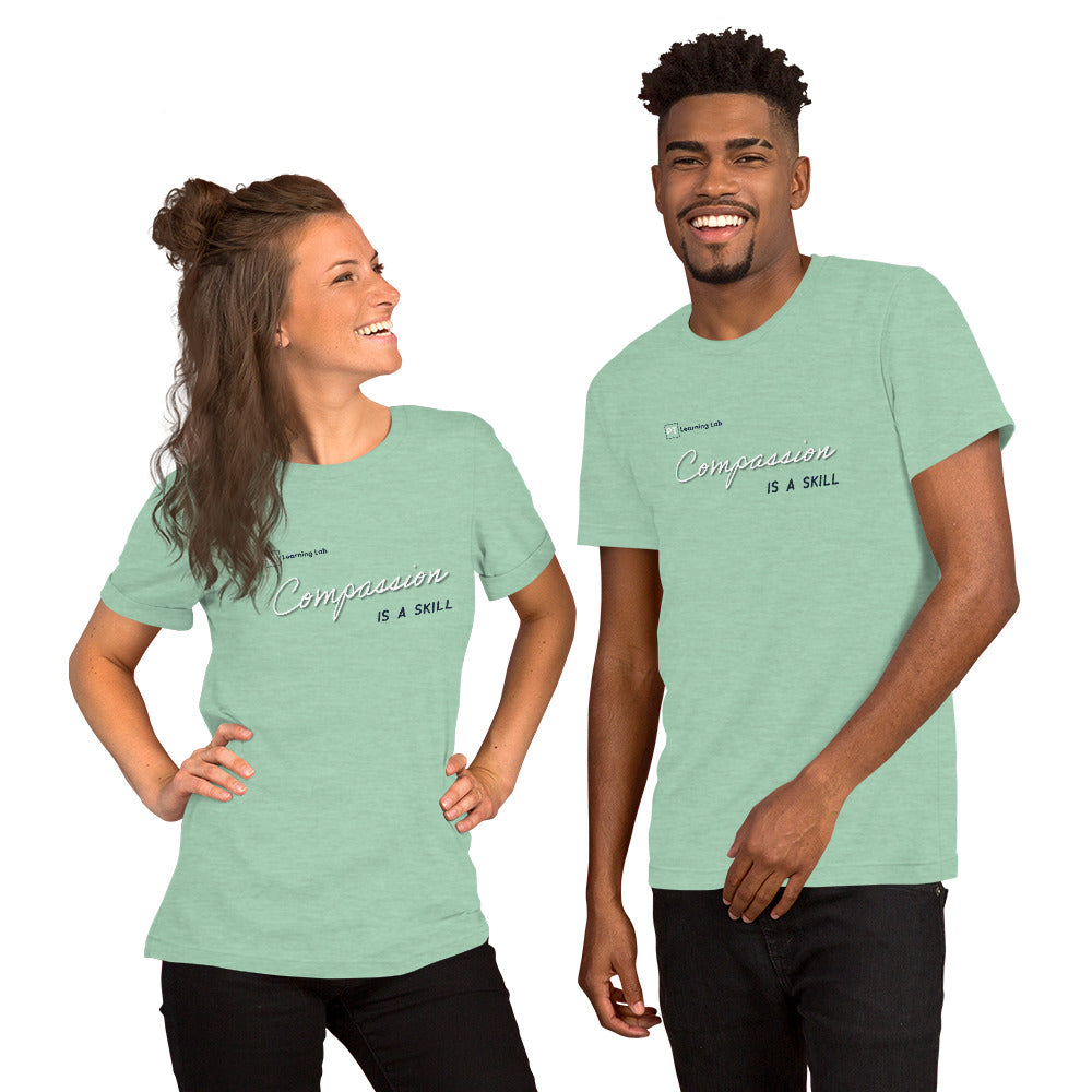 Compassion Is A Skill - Short Sleeve